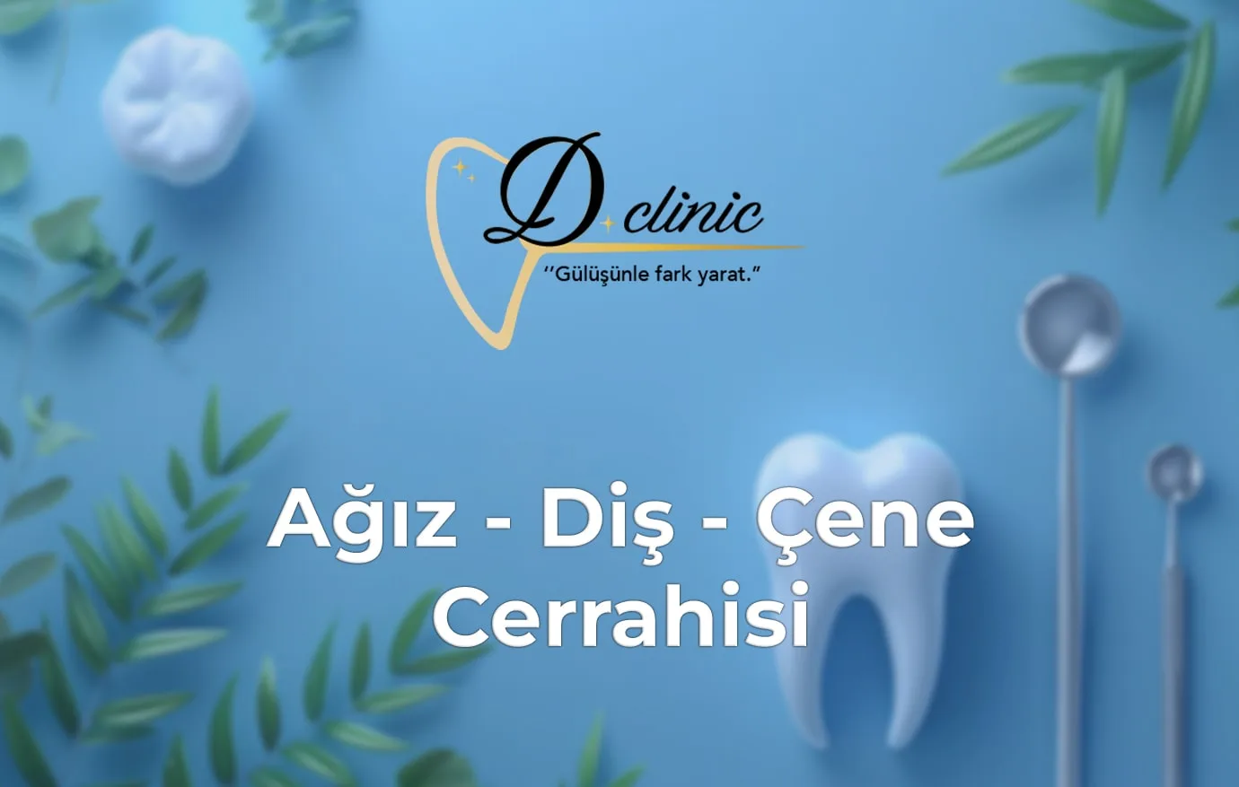 konya-dclinic-agiz-dis-cene-cerrahisi