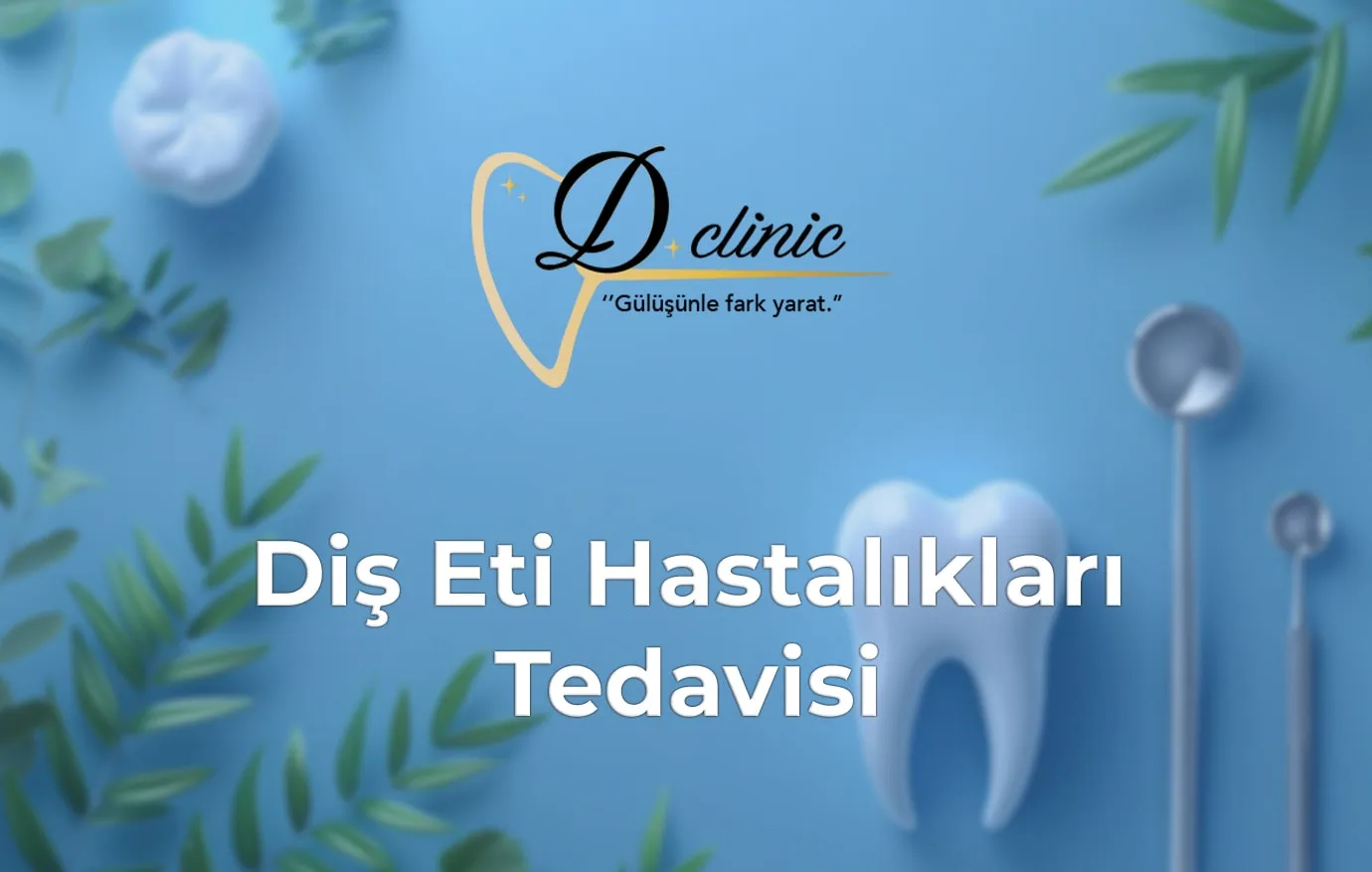 konya-dclinic-dis-eti-hastaliklari-tedavisi-periodontoloji