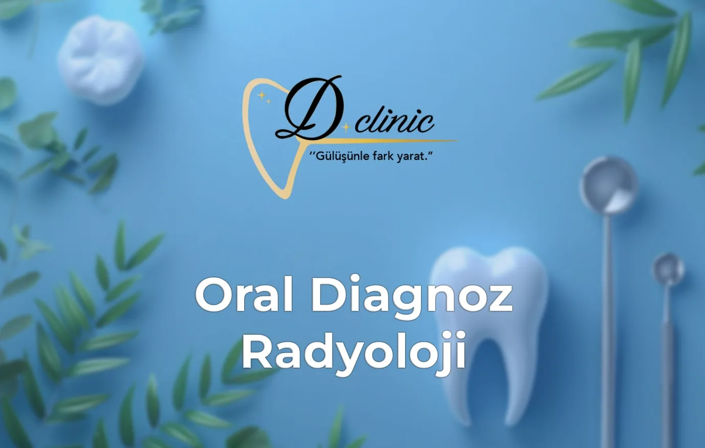 konya-dclinic-oral-diagnoz-ve-radyoloji